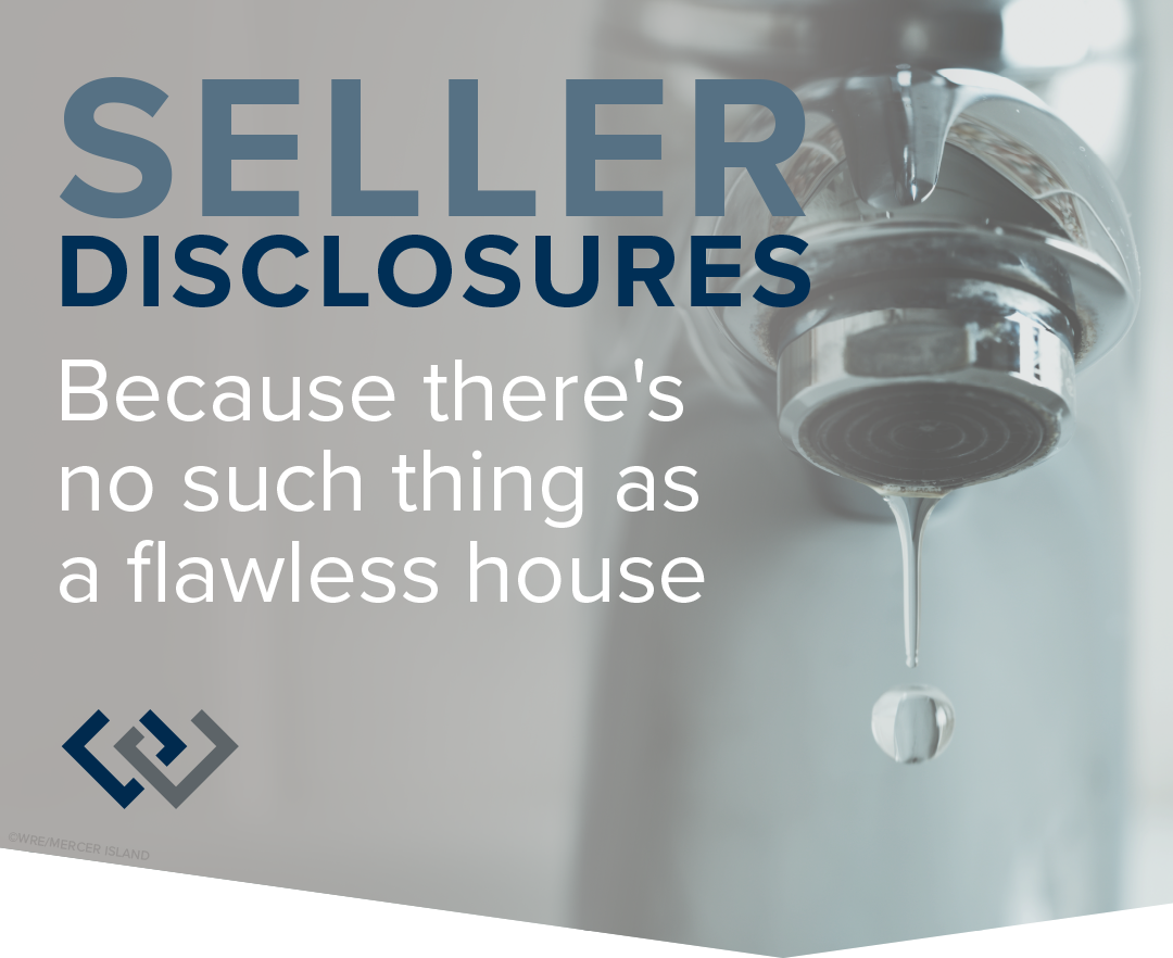 Seller Disclosures: Because there's no such thing as a flawless house