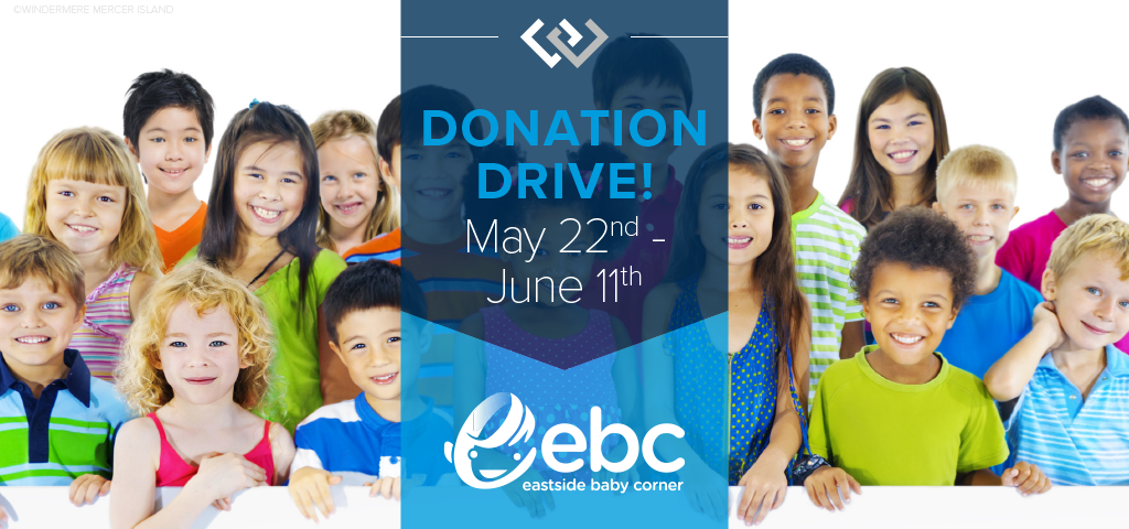 Donation Drive for Eastside Baby Corner! May 22 - June 11