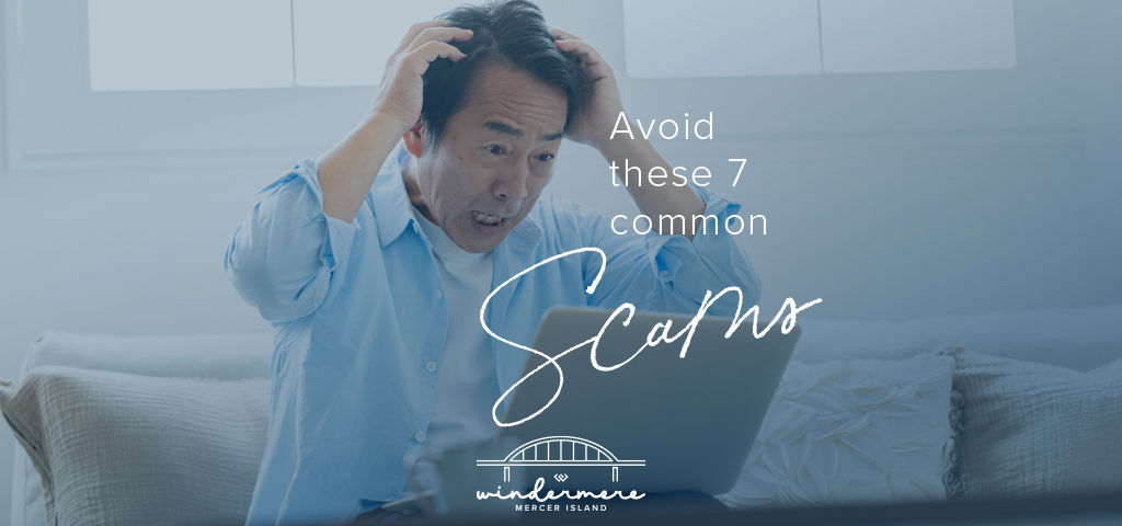 Avoid these 7 common scams